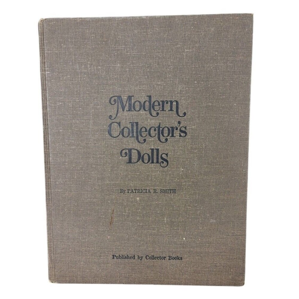 VTG 1973 First Edition Autographed Modern Collector's Dolls by Patricia R Smith